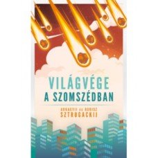 Világvége a szomszédban     11.95 + 1.95 Royal Mail